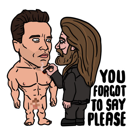 He didn't say please