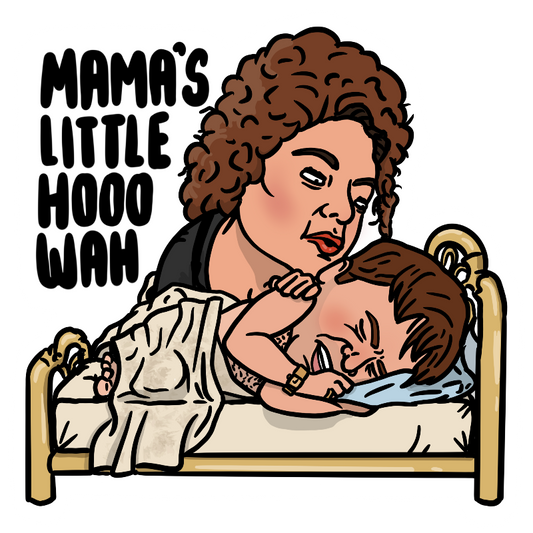 Mama’s little tramp