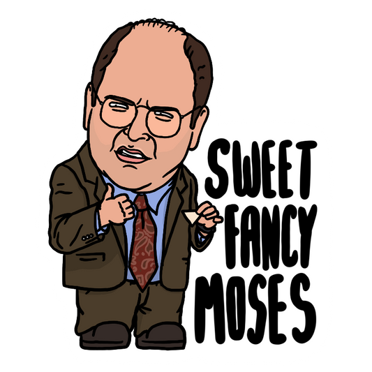 Sweet Fancy Moses